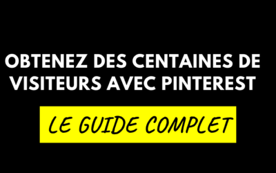 Comment générer du trafic avec Pinterest ?